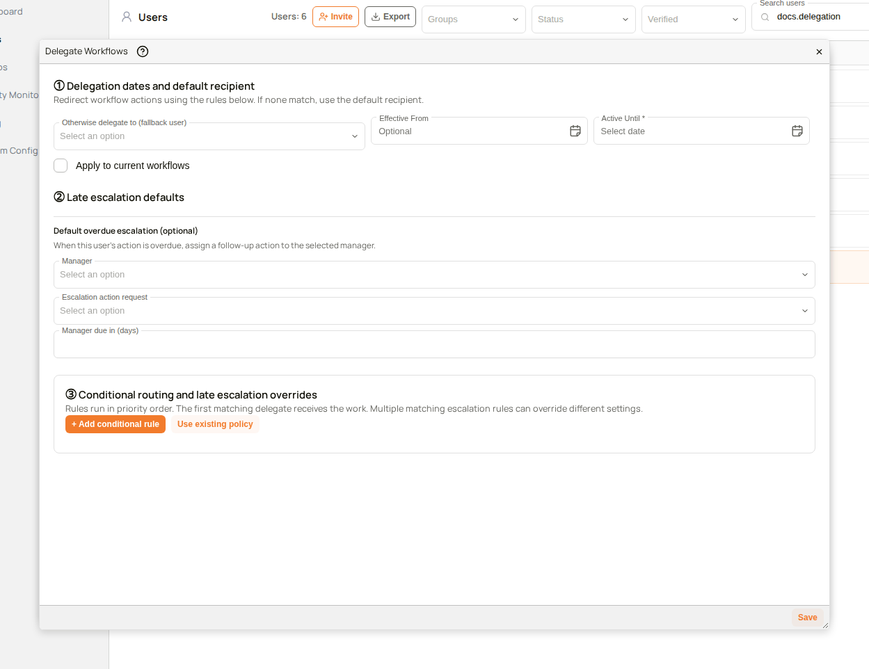 The Delegate Workflows dialog with delegation dates and default recipient, late escalation defaults, and conditional rules