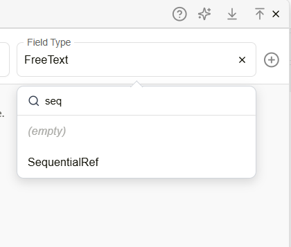 Field Type dropdown showing SequentialRef as an available option