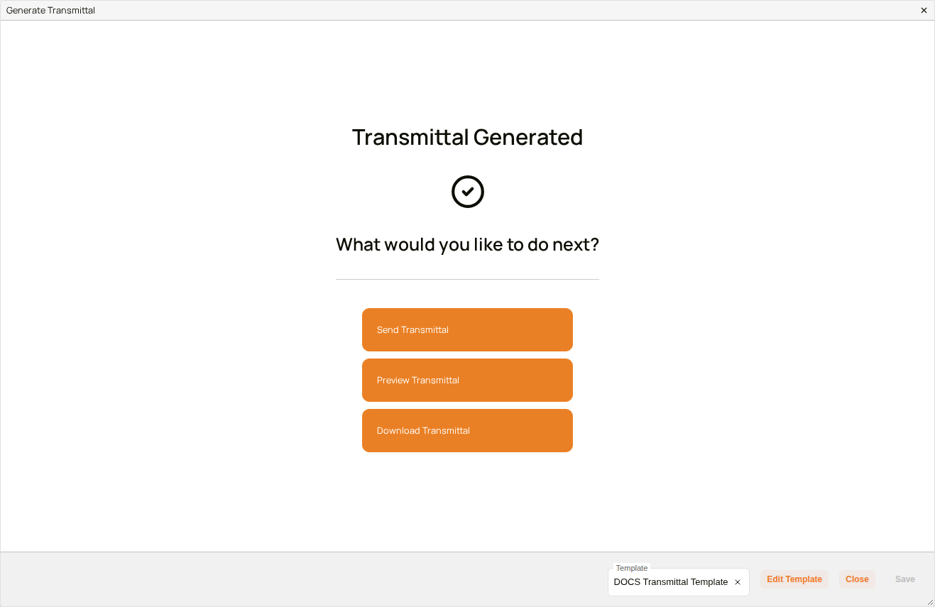 Transmittal Generated, with Send Transmittal, Preview Transmittal and Download Transmittal