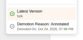 The file versions list with the latest version and an earlier version marked Demotion Reason: Annotated